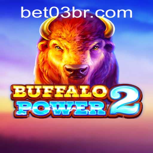 BuffaloPower2: A Thrilling Adventure with Bet03 Strategy