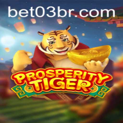 Discover ProsperityTiger: A Deep Dive into the Exciting World of Modern Gaming